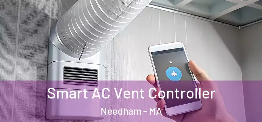  Smart AC Vent Controller Needham - MA